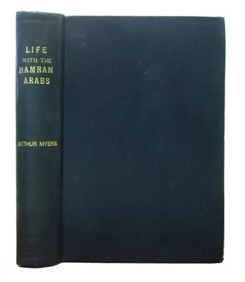 MYERS, ARTHUR BOWEN RICHARDS. Life with the Hamran Arabs. An Account of a Sporting Tour . . . in the Soudan.  1876